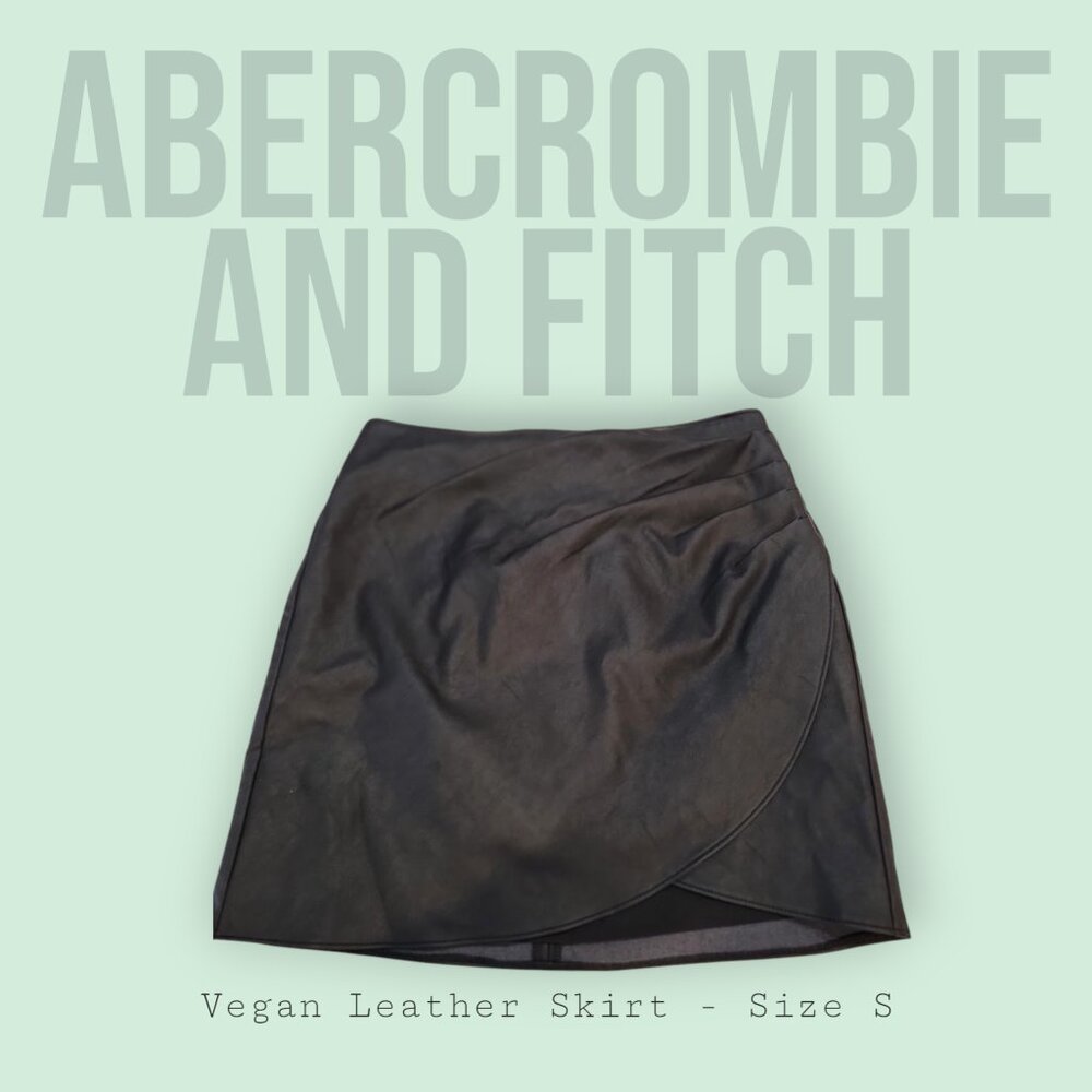 Abercrombie and Fitch Vegan Leather Skirt - Size S